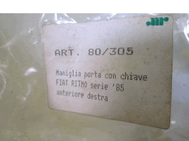 ZUNANJA KLJUKA SPREDNJA DESNA VRATA OEM N. 80/305 ORIGINAL REZERVNI DEL FIAT RITMO 138 R (1982 - 1988)BENZINA LETNIK 1985