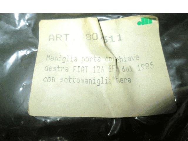 ZUNANJA KLJUKA SPREDNJA DESNA VRATA OEM N. 80/311 ORIGINAL REZERVNI DEL FIAT 126 (1972 - 1991)BENZINA LETNIK 1985