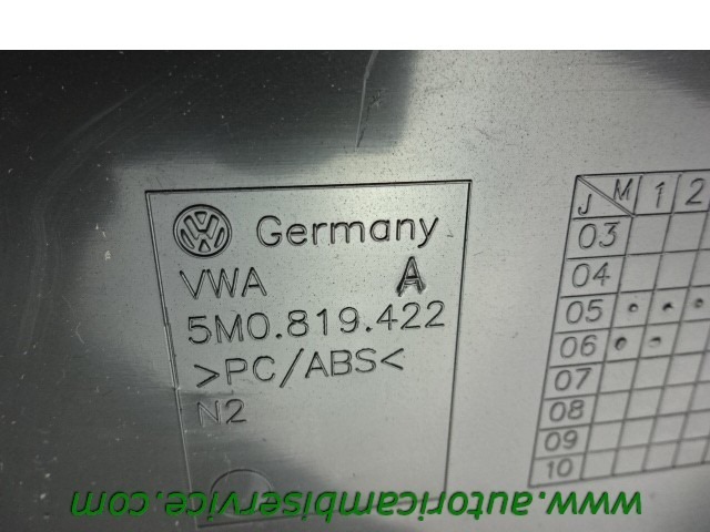 ARMATURNA PLO?CA OEM N. 5M0819422 ORIGINAL REZERVNI DEL VOLKSWAGEN GOLF PLUS 5M1 521 MK1 (2004 - 2009) BENZINA LETNIK 2006