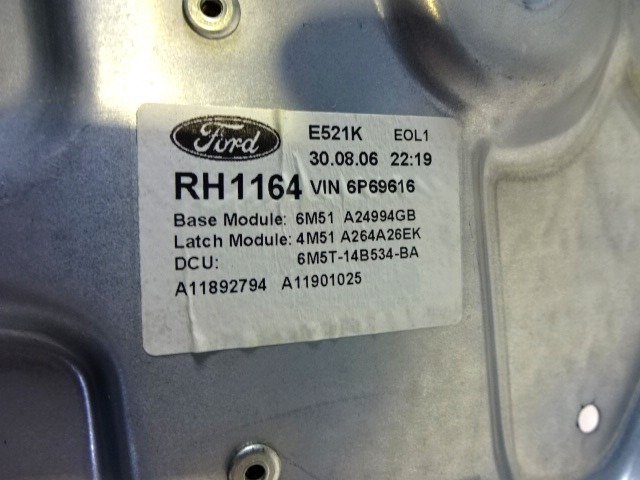 MEHANIZEM ZA ZADNJA VRATA  OEM N. 6M5T-14B534-BA ORIGINAL REZERVNI DEL FORD FOCUS DA HCP DP MK2 BER/SW (2005 - 2008) DIESEL LETNIK 2006