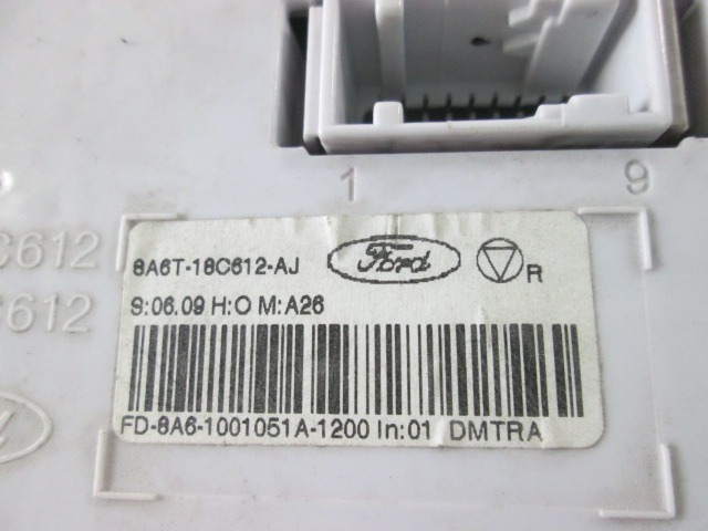 GLAVNO STIKALO LUCI OEM N. 8A6T-18C612-AJ ORIGINAL REZERVNI DEL FORD FIESTA CB1 CNN MK6 (09/2008 - 11/2012) BENZINA LETNIK 2010