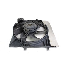 VENTILATOR HLADILNIKA OEM N. 9812028580 ORIGINAL REZERVNI DEL CITROEN C3 MK2 SC (2009 - 2016) BENZINA LETNIK 2016