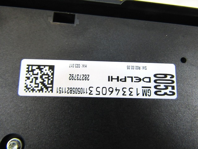 REZERVNI DELI, RADIJSKO-NAVIGACIJSKE NAPRAVE OEM N. 22790016 22764032 13346053 ORIGINAL REZERVNI DEL OPEL ASTRA J P10 5P/3P/SW (2010 - 2015) DIESEL LETNIK 2011