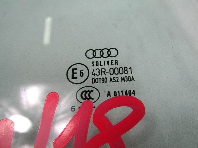 STEKLO ZADNJIH DESNIH VRAT OEM N. 8E9845026 ORIGINAL REZERVNI DEL AUDI A4 B7 8EC 8ED 8HE BER/SW/CABRIO (2004 - 2007) DIESEL LETNIK 2006