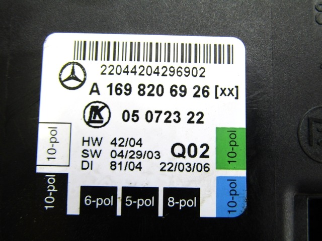 RACUNALNIK VRAT IN STEKEL OEM N. A1698206926 ORIGINAL REZERVNI DEL MERCEDES CLASSE A W169 5P C169 3P (2004 - 04/2008) DIESEL LETNIK 2006