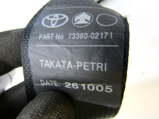 VARNOSTNI PAS OEM N. 7336002171 ORIGINAL REZERVNI DEL TOYOTA COROLLA E12 (2000 - 2006) DIESEL LETNIK 2006