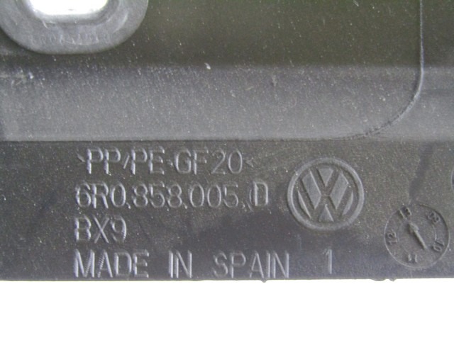 ARMATURNA PLO?CA OEM N. 6R0858005D ORIGINAL REZERVNI DEL VOLKSWAGEN POLO 6R1 6C1 (06/2009 - 02/2014) BENZINA LETNIK 2013