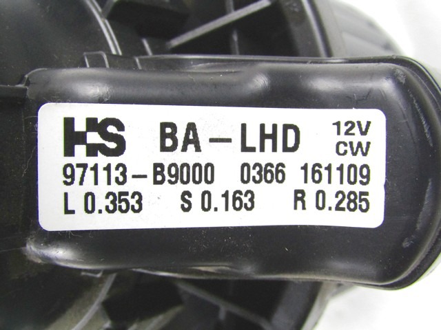 VENTILATOR  KABINE  OEM N. 97113-B9000 ORIGINAL REZERVNI DEL HYUNDAI I10 BA IA MK2 (2013 - 2019)BENZINA LETNIK 2017