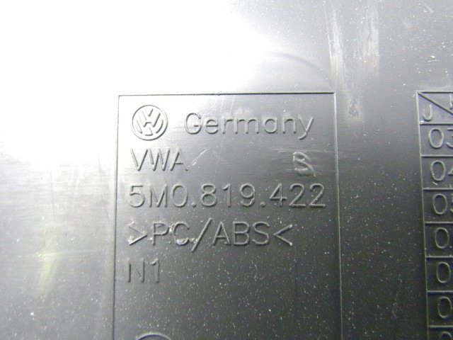 ARMATURNA PLO?CA OEM N. 5M0819422 ORIGINAL REZERVNI DEL VOLKSWAGEN GOLF PLUS 5M1 521 MK1 (2004 - 2009) DIESEL LETNIK 2007