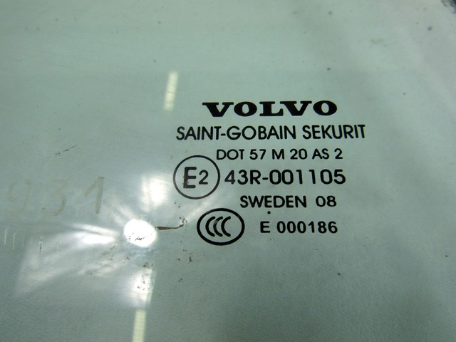 STEKLO ZADNJIH DESNIH VRAT OEM N. 30674295 ORIGINAL REZERVNI DEL VOLVO V50 545 R (2007 - 2012) BENZINA/ETANOLO LETNIK 2008