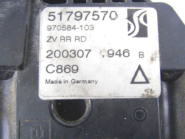 CENTRALNO ZAKLEPANJE ZADNJIH DESNIH VRAT OEM N. 51797570 ORIGINAL REZERVNI DEL FIAT GRANDE PUNTO 199 (2005 - 2012) BENZINA LETNIK 2007