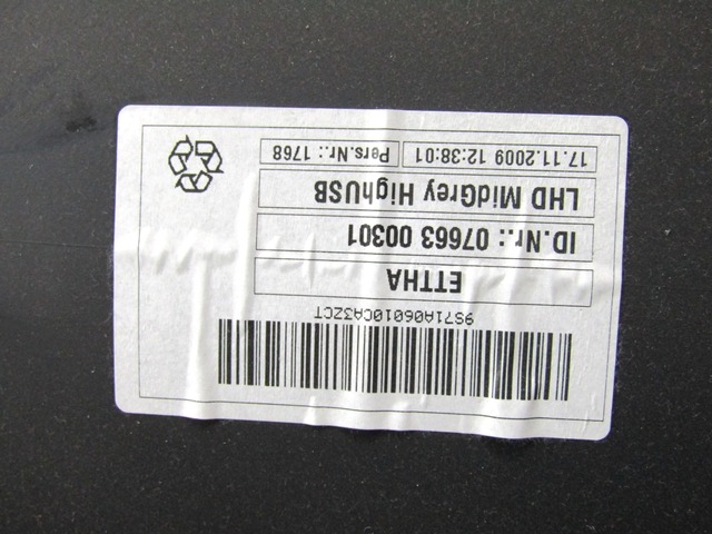 PREDAL ZA DOKUMENTE OEM N. 9S71A06010CA ORIGINAL REZERVNI DEL FORD MONDEO BA7 MK3 BER/SW (2007 - 8/2010) DIESEL LETNIK 2009