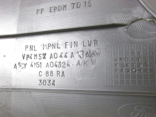 MONTA?NI DELI /  ARMATURNE PLOSCE SPODNJI OEM N. 4M51-A04324-AKW ORIGINAL REZERVNI DEL FORD FOCUS DA HCP DP MK2 BER/SW (2005 - 2008) DIESEL LETNIK 2007