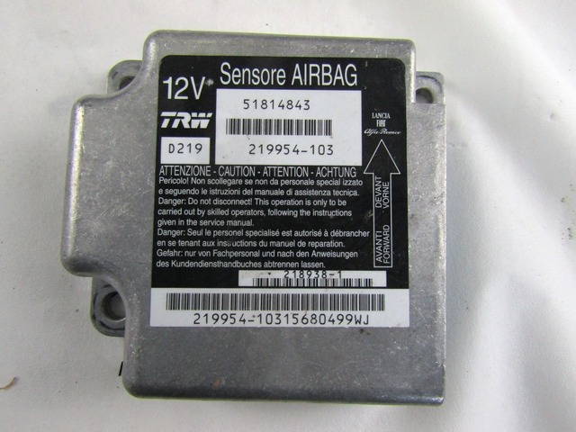 KIT AIRBAG KOMPLET OEM N. 51814843 ORIGINAL REZERVNI DEL FIAT CROMA 194 MK2 R (11-2007 - 2010) DIESEL LETNIK 2009