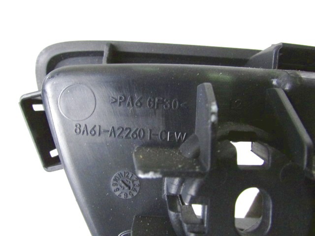 NOTRANJA KLJUKA  OEM N. 8A61-A22601-CEW ORIGINAL REZERVNI DEL FORD FIESTA CB1 CNN MK6 (09/2008 - 11/2012) DIESEL LETNIK 2011