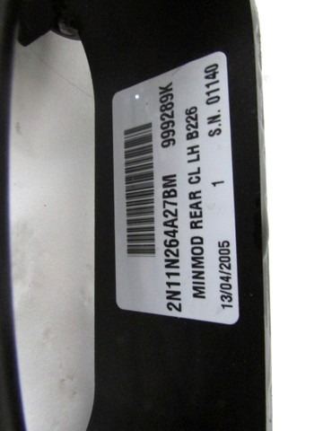 ZUNANJA KLJUKA ZADNJA LEVA VRATA OEM N. 2N11-N264A27-BM ORIGINAL REZERVNI DEL FORD FUSION JU (2002 - 02/2006) BENZINA LETNIK 2005