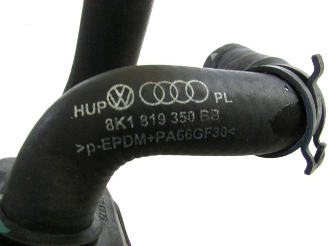 CEVI ZA HLADILNO VODO / NAPELJAVE OEM N. 8K1819350BB ORIGINAL REZERVNI DEL AUDI A4 B8 8K2 BER/SW/CABRIO (2007 - 11/2015) DIESEL LETNIK 2011