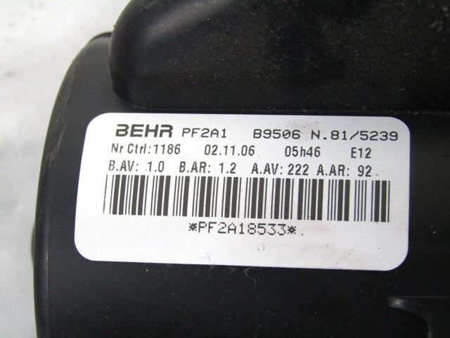 VENTILATOR  KABINE  OEM N. 6441S6 ORIGINAL REZERVNI DEL PEUGEOT 307 3A/B/C/E/H BER/SW/CABRIO (2001 - 2009) BENZINA/GPL LETNIK 2007