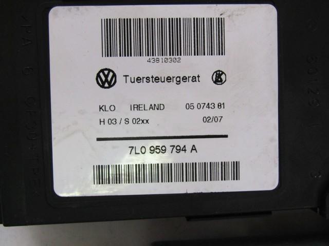 DVIZNI MEHANIZEM SPREDNIH STEKEL  OEM N. 7L0959794A ORIGINAL REZERVNI DEL PORSCHE CAYENNE 9PA MK1 (2003 -2008) BENZINA LETNIK 2007