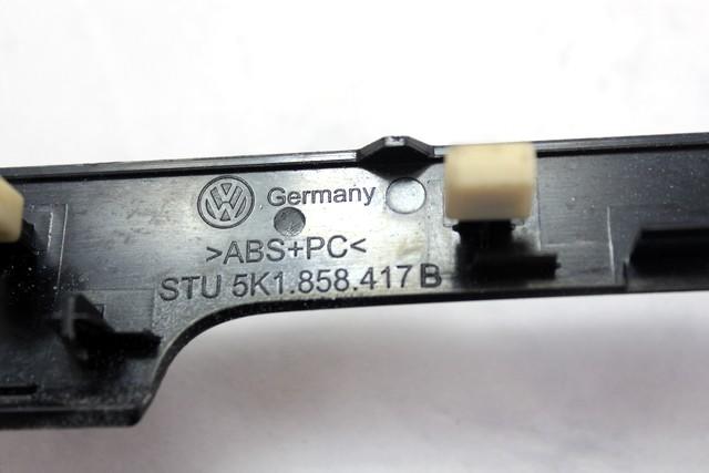 NOTRANJE OKRASNE LETVE  OEM N. 5K1858417B ORIGINAL REZERVNI DEL VOLKSWAGEN GOLF VI 5K1 517 AJ5 MK6 (2008-2012) DIESEL LETNIK 2009