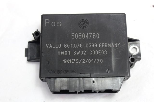 ECU PARKIRNI SENZORJI OEM N. 50504760 ORIGINAL REZERVNI DEL ALFA ROMEO 159 939 BER/SW (2005 - 2013) DIESEL LETNIK 2007