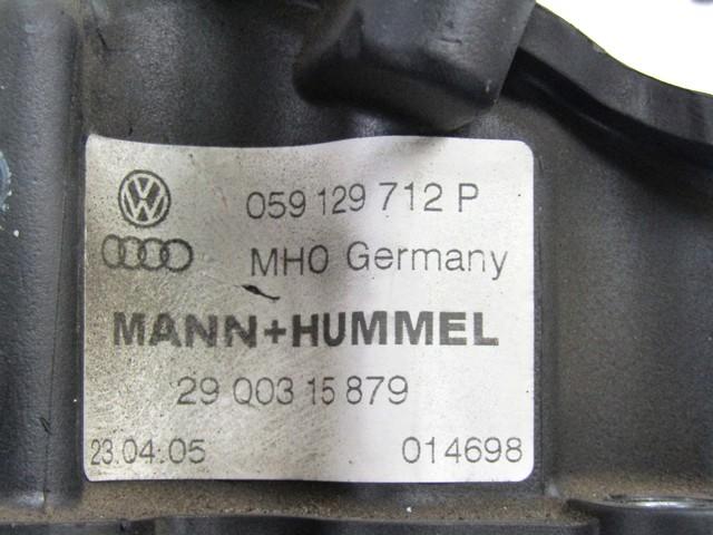 SESALNI KOLEKTOR OEM N. 059129712P ORIGINAL REZERVNI DEL AUDI A6 C6 4F2 4FH 4F5 BER/SW/ALLROAD (07/2004 - 10/2008) DIESEL LETNIK 2006