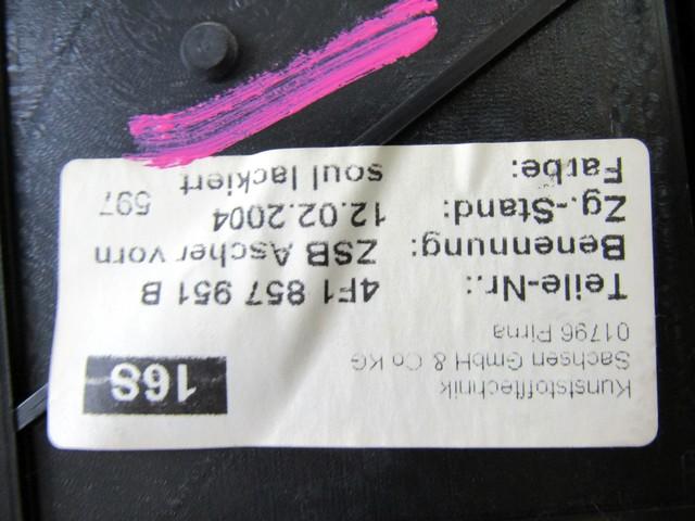 PEPELNIK / DRZALA ZA PIJACO OEM N. 4F1857951B ORIGINAL REZERVNI DEL AUDI A6 C6 4F2 4FH 4F5 BER/SW/ALLROAD (07/2004 - 10/2008) DIESEL LETNIK 2006