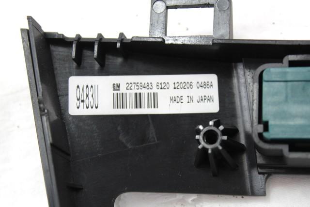 ARMATURNA PLO?CA OEM N. 22759483 ORIGINAL REZERVNI DEL OPEL INSIGNIA A G09 (2008 - 2017)DIESEL LETNIK 2012