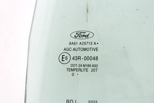 ZADNJA LEVA STEKLO OEM N. 8A61-A25713-A ORIGINAL REZERVNI DEL FORD FIESTA CB1 CNN MK6 (09/2008 - 11/2012) BENZINA LETNIK 2011