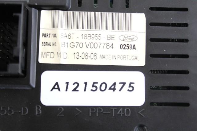 POTOVALNI RACUNALNIK OEM N. 8A6T-18B955-BE ORIGINAL REZERVNI DEL FORD FIESTA CB1 CNN MK6 (09/2008 - 11/2012) DIESEL LETNIK 2008