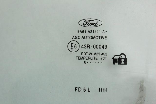 STEKLO SPREDNJIH LEVIH VRAT OEM N. 8A61-A21411-A ORIGINAL REZERVNI DEL FORD FIESTA CB1 CNN MK6 (09/2008 - 11/2012) DIESEL LETNIK 2008