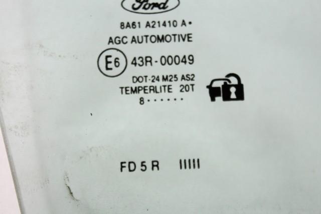 STEKLO SPREDNJIH DESNIH VRAT OEM N. 8A61-A21410-A ORIGINAL REZERVNI DEL FORD FIESTA CB1 CNN MK6 (09/2008 - 11/2012) DIESEL LETNIK 2008