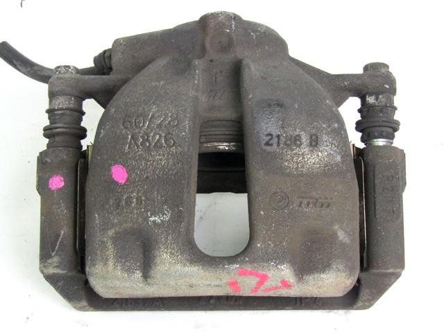 SPREDNJE DESNE ZAVORNE CELJUSTI  OEM N. 735419202 ORIGINAL REZERVNI DEL FIAT CROMA 194 MK2 (2005 - 10/2007)  DIESEL LETNIK 2006