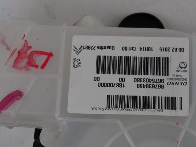 VENTILATOR  KABINE  OEM N. 967638458 ORIGINAL REZERVNI DEL CITROEN C4 PICASSO/GRAND PICASSO MK2 (2013 - 2022) DIESEL LETNIK 2015