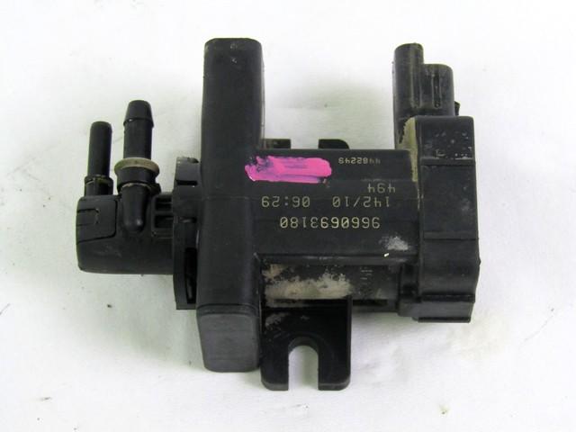 ELEKTROVENTIL  OEM N. 9660693180 ORIGINAL REZERVNI DEL FIAT SCUDO 270 MK2 (2007 - 2016) DIESEL LETNIK 2010