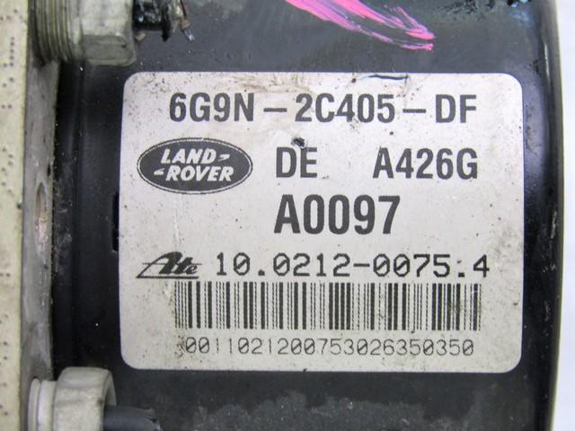 ABS AGREGAT S PUMPO OEM N. (D)6G9N-2C405-DF ORIGINAL REZERVNI DEL LAND ROVER FREELANDER L359 3/5 PORTE (2006 - 2012)DIESEL LETNIK 2007