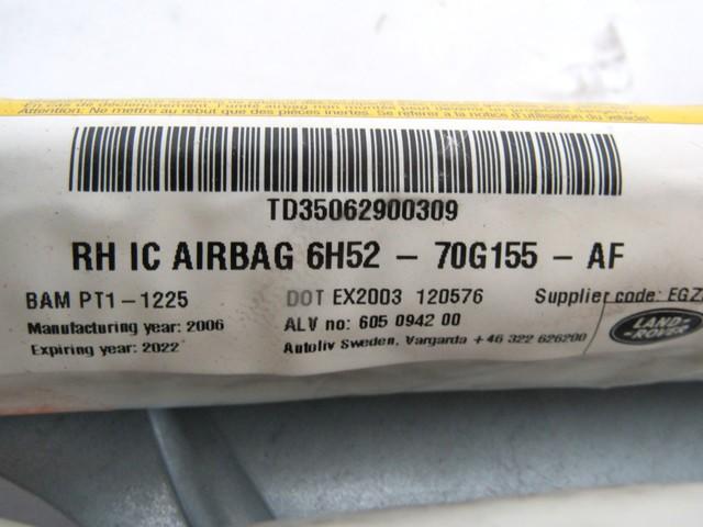 ZRACNA BLAZINA GLAVA DESNA OEM N. 6H52-70G155-AF ORIGINAL REZERVNI DEL LAND ROVER FREELANDER L359 3/5 PORTE (2006 - 2012)DIESEL LETNIK 2007