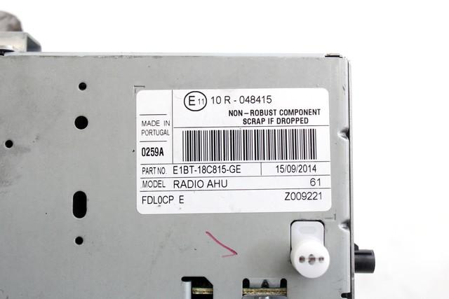 RADIO CD / OJACEVALNIK / IMETNIK HIFI OEM N. E1BT-18C815-GE ORIGINAL REZERVNI DEL FORD CMAX GRAND CMAX MK2 DXA-CB7 DXA-CEU (2010 - 03/2015) DIESEL LETNIK 2015