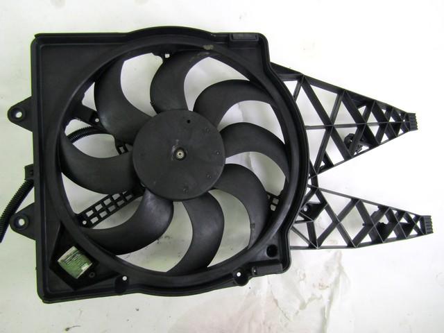 VENTILATOR HLADILNIKA OEM N. 51936040 ORIGINAL REZERVNI DEL FIAT GRANDE PUNTO 199 (2005 - 2012) DIESEL LETNIK 2009