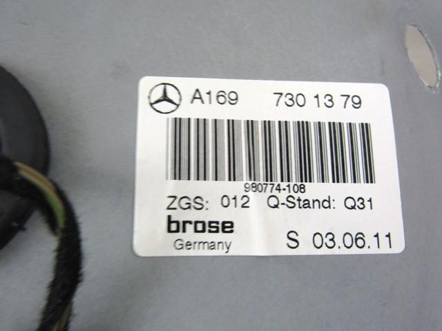 MEHANIZEM DVIGA ZADNJIH STEKEL  OEM N. 31060 SISTEMA ALZACRISTALLO PORTA POSTERIORE ELETT ORIGINAL REZERVNI DEL MERCEDES CLASSE A W169 5P C169 3P R (05/2008 - 2012) BENZINA LETNIK 2011