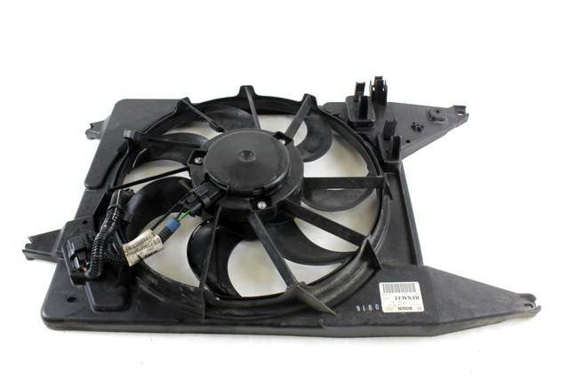 VENTILATOR HLADILNIKA OEM N. 8200765556 ORIGINAL REZERVNI DEL DACIA SANDERO MK1 (2008 - 2012) BENZINA/GPL LETNIK 2009