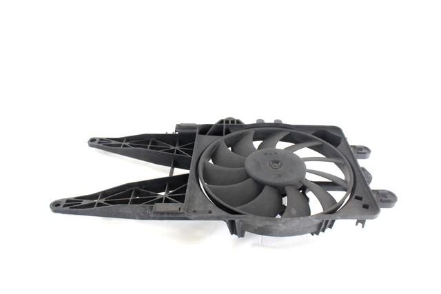 VENTILATOR HLADILNIKA OEM N. 51742164 ORIGINAL REZERVNI DEL FIAT PUNTO 188 188AX MK2 (1999 - 2003) BENZINA LETNIK 2003