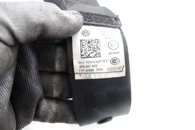 VARNOSTNI PAS OEM N. 6R0857805 ORIGINAL REZERVNI DEL VOLKSWAGEN POLO 6R1 6C1 (06/2009 - 02/2014) DIESEL LETNIK 2010