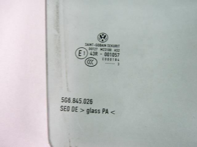 STEKLO ZADNJIH DESNIH VRAT OEM N. 5G6845026 ORIGINAL REZERVNI DEL VOLKSWAGEN GOLF VII 5G1 BQ1 BE1 BE2 BA5 BV5 MK7 (2012 - 2017)DIESEL LETNIK 2013