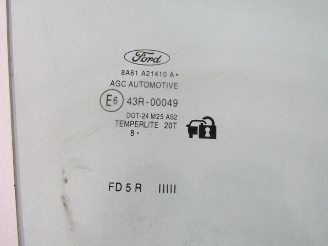 STEKLO SPREDNJIH DESNIH VRAT OEM N. 8A61-A21410-A ORIGINAL REZERVNI DEL FORD FIESTA CB1 CNN MK6 (09/2008 - 11/2012) BENZINA LETNIK 2009