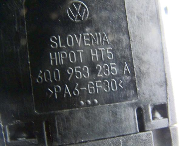 STIKALO VARNOSTNIH ZMIGAVCEV  OEM N. 6Q0953235A ORIGINAL REZERVNI DEL VOLKSWAGEN POLO 9N R (2005 - 10/2009) DIESEL LETNIK 2007