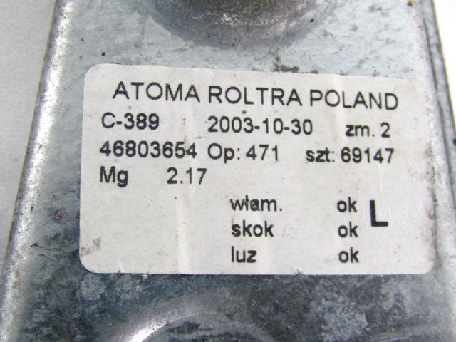 ROCNI SISTEM ZA DVIGOVANJE ZADNJEGA STEKLA  OEM N. 46803654 ORIGINAL REZERVNI DEL FIAT PANDA 169 (2003 - 08/2009) BENZINA LETNIK 2004