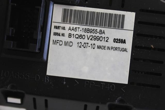 POTOVALNI RACUNALNIK OEM N. AA6T-18B955-AA ORIGINAL REZERVNI DEL FORD FIESTA CB1 CNN MK6 (09/2008 - 11/2012) DIESEL LETNIK 2010