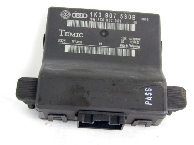 RACUNALNIK VMESNIKA (GATEWAY) OEM N. 1K0907530B ORIGINAL REZERVNI DEL AUDI A3 MK2 8P 8PA 8P1 (2003 - 2008)DIESEL LETNIK 2003