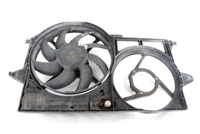 VENTILATOR HLADILNIKA OEM N. 1474411080 ORIGINAL REZERVNI DEL FIAT SCUDO 220 MK1 R (2004 - 2007) DIESEL LETNIK 2005